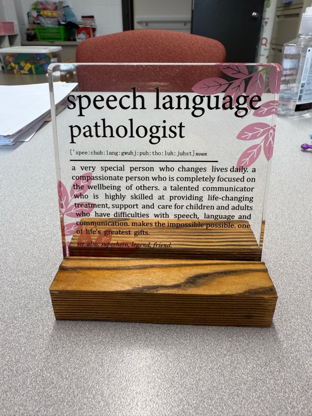 Speech Language Pathologist Acrylic Desk Plaque - Pink Leaf Accent